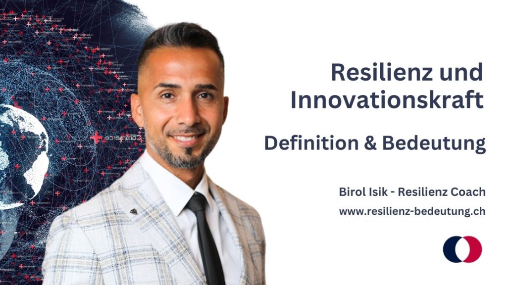 Resilienz und Innovationskraft - Was bedeutet Resilienz?