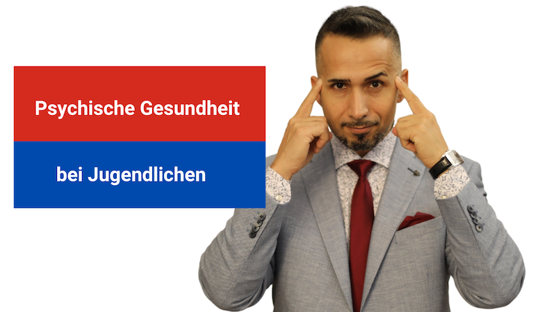Psychische Gesundheit bei Jugendlichen
